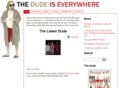 thedudeiseverywhere.com