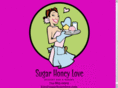sugarhoneylove.com