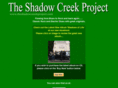 theshadowcreekproject.com