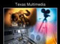 texasmultimedia.com