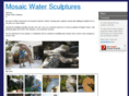 mosaicwatersculptures.com