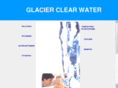 glacierclear.com
