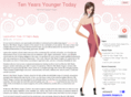 tenyearsyoungertoday.com