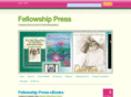 fellowship-press.com
