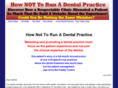 hownottorunadentalpractice.com