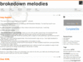 brokedownmelodies.com