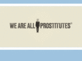 weareallprostitutes.com