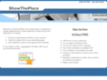 showtheplace.com