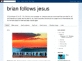 brianfollowsjesus.com