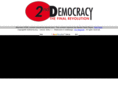 2democracy.com