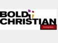 boldchristian.com