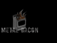 metalbacon.com