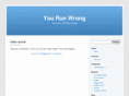 yourunwrong.com