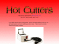 hotcutters.info