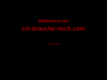 ich-brauche-noch.com