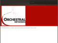 orchestralnetworks.com