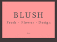 blushflowerdesign.com