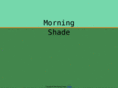 morningshade.com