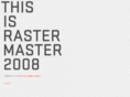 thisisrastermaster.com