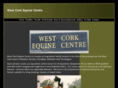 westcorkequinecentre.com