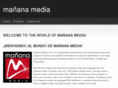 mananamedia.com
