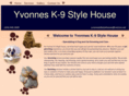 yvonnesk9stylehouse.com