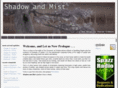 shadowandmist.com