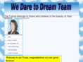 wedaretodreamteam.com
