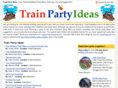 trainpartyideas.com