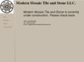 modernmosaictileandstone.com