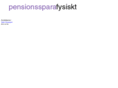 pensionssparafysiskt.com