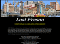 lostfresno.com