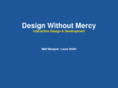 designwithoutmercy.com