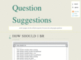 questionsuggestions.com