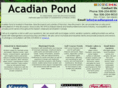 acadianpond.com