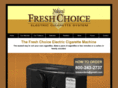 freshchoiceelectriccigarettemachine.com