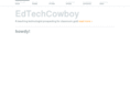 edtechcowboy.com