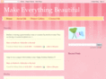 makeeverythingbeautiful.com