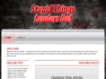 stupidthingsleadersdo.com