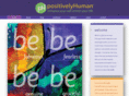 bepositivelyhuman.com
