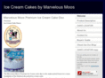 marvelousmoosicecreamcakes.com