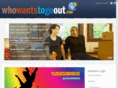 whowantstogoout.com