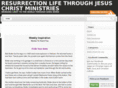 resurrectionlifethroughjesuschrist.com