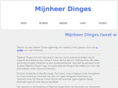 mijnheerdinges.info