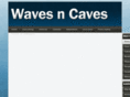 wavesncaves.com