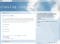 chewingcardboard.com
