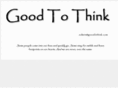 good2think.com