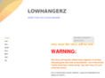 lowhangerz.com