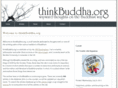 thinkbuddha.org