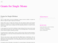 singlemomsgrants.org